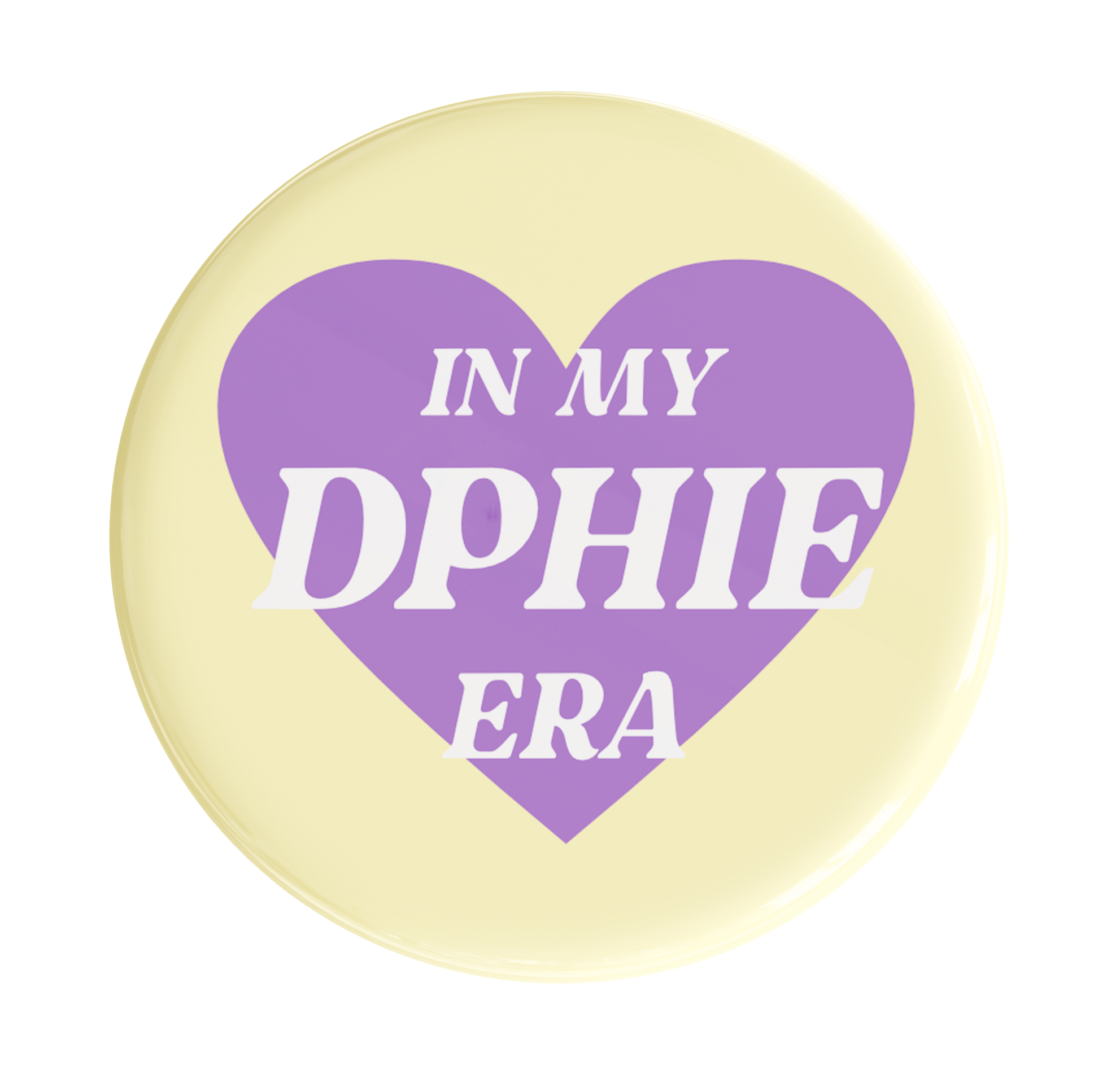 Delta Phi Epsilon In My Era Sorority Button