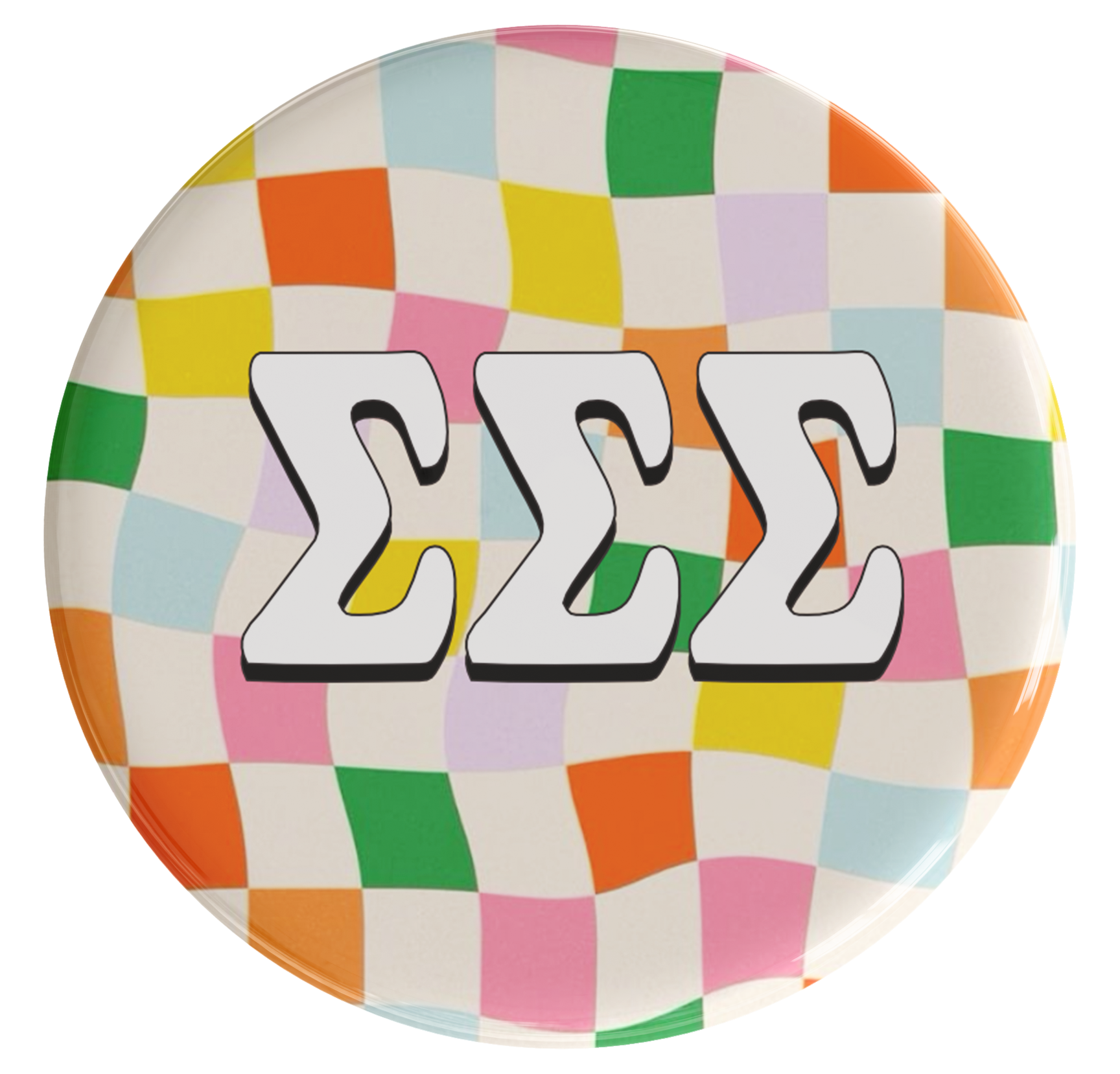 Sigma Sigma Sigma Fast Times Sorority Button