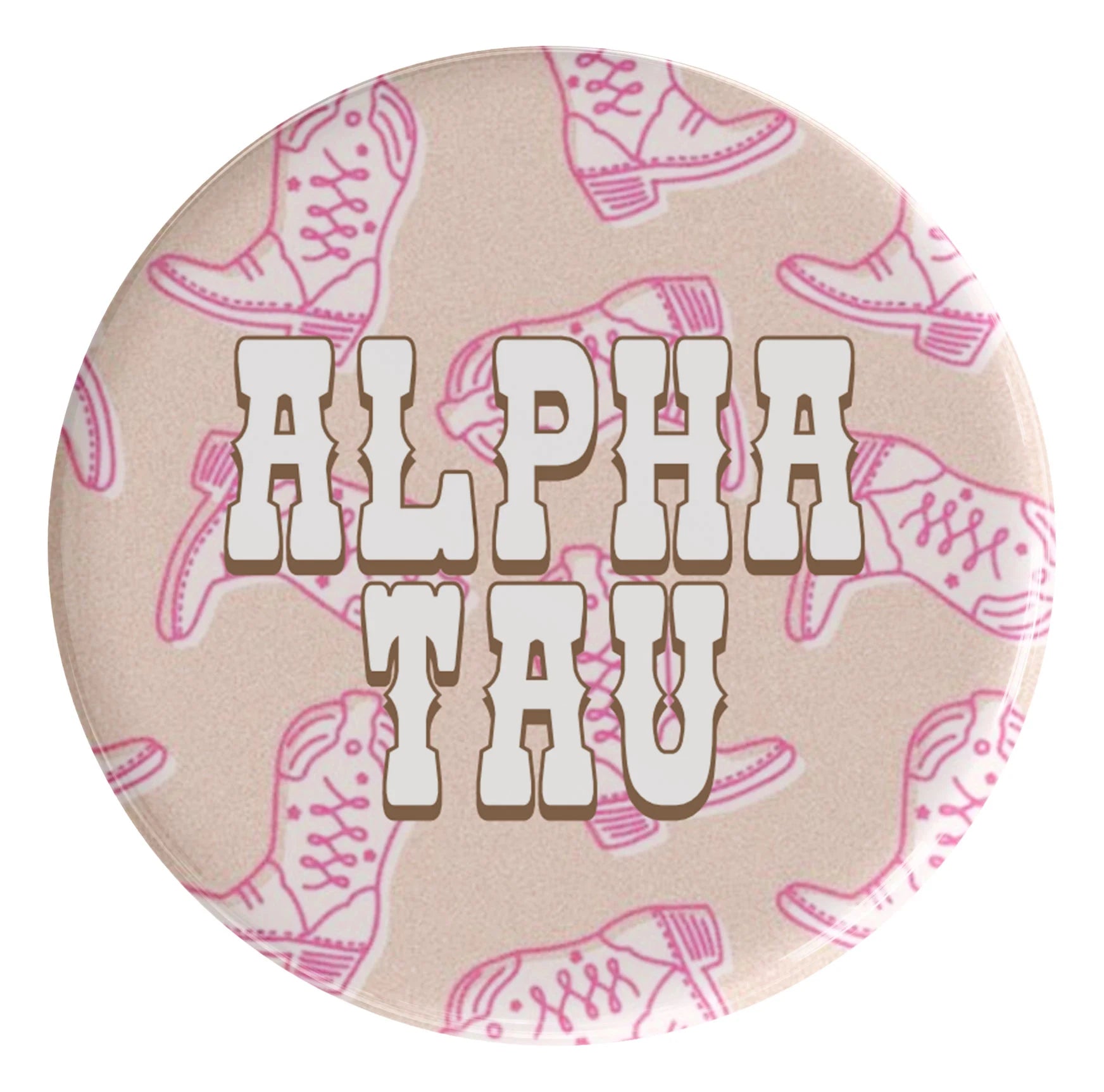 Alpha Sigma Tau Boot Scootin' Sorority Button